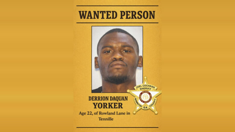 Wanted person poster featuring a headshot of Derrion Daquan Yorker, age 22, of Rowland Lane in Tennille. The poster includes a sheriff's badge labeled "Joel Cochran Sheriff, Washington County GA.