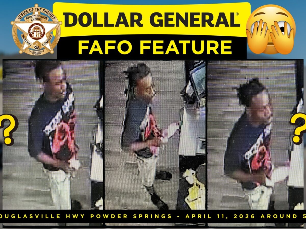 Three surveillance images show a man with dark skin and short dreadlocks wearing a black T-shirt with a red and white graphic and light-colored pants. He is standing inside a store near a counter, holding an item in his hands. The images are framed by a yellow and black banner with the text "DOLLAR GENERAL FAFO FEATURE" and a sheriff's badge from Paulding County, GA. The bottom banner reads "6391 Douglasville Hwy Powder Springs - April 11, 2026 Around 5:23 PM." Yellow question marks and a face with hands emoji are also present around the images.